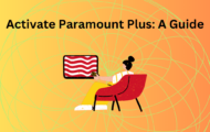 Activate Paramount Plus: A Guide