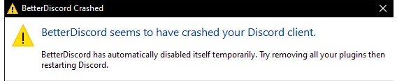 BetterDiscordCrashing