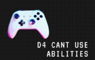 d4 cant use abilities