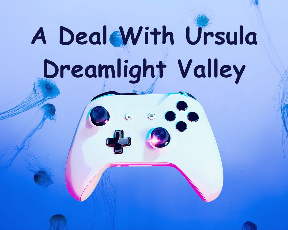 a deal with ursula dreamlight valley